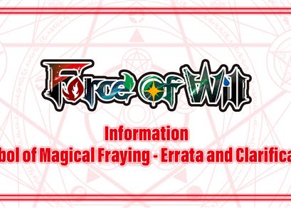 Symbol of Magical Fraying - Errata e Chiarimenti