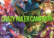 Crazy Ruler Campaign