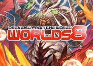 Worlds 8 World Grand Prix 2017